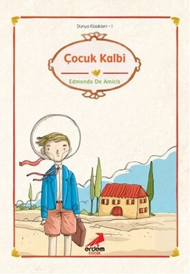 Çocuk Kalbi - Erdem Yayınları