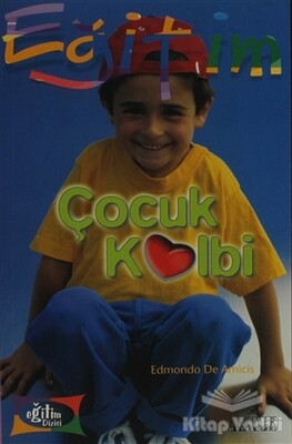 Çocuk Kalbi - Kariyer Yayınları