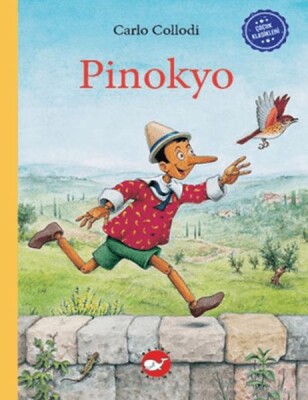 Çocuk Klasikleri: Pinokyo - Beyaz Balina Yayınları