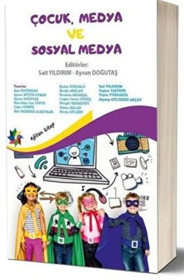 Çocuk, Medya ve Sosyal Medya - Eğiten Kitap