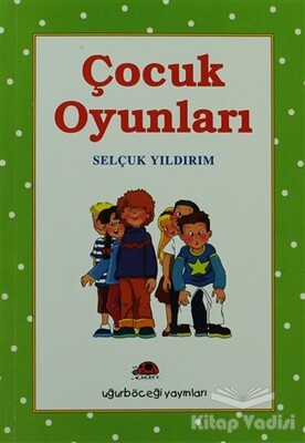 Çocuk Oyunları - Uğurböceği Yayınları