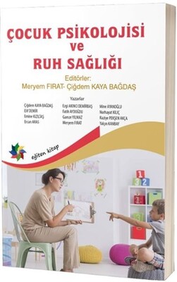 Çocuk Psikolojisi ve Ruh Sağlığı - Eğiten Kitap