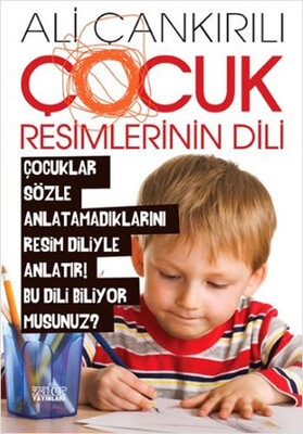 Çocuk Resimlerinin Dili - Zafer Yayınları