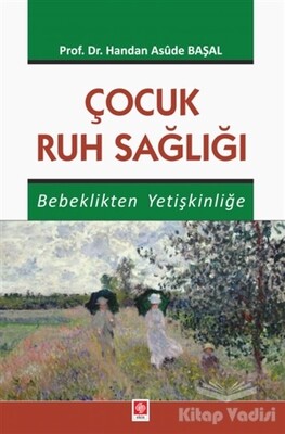 Çocuk Ruh Sağlığı - Ekin Yayınevi