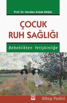 Çocuk Ruh Sağlığı - 1