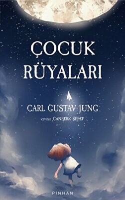 Çocuk Rüyaları - Pinhan Yayıncılık