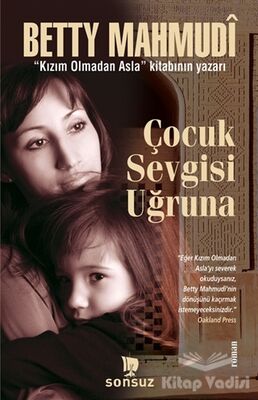 Çocuk Sevgisi Uğruna - 1