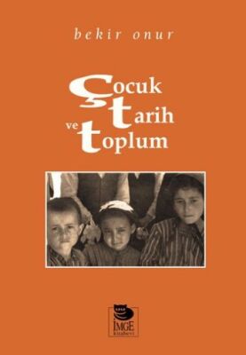 Çocuk, Tarih ve Toplum - 1