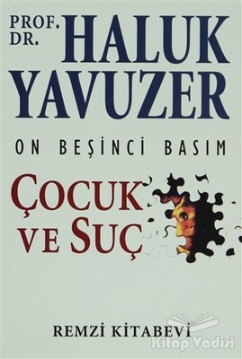 Çocuk ve Suç - Remzi Kitabevi