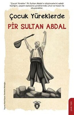 Çocuk Yüreklerde Pir Sultan Abdal - Dorlion Yayınları