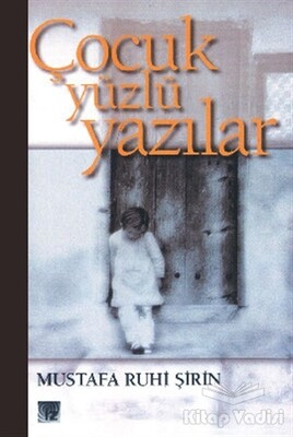 Çocuk Yüzlü Yazılar - İz Yayıncılık