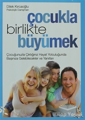 Çocukla Birlikte Büyümek - h2o Kitap