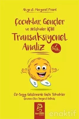 Çocuklar Gençler ve Yetişkinler İçin Transaksiyonel Analiz - Serbest Kitaplar