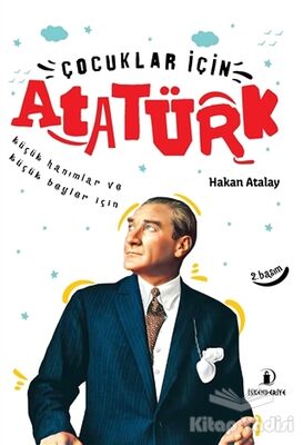 Çocuklar İçin Atatürk - 1