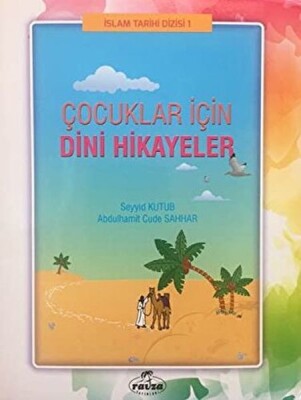 Çocuklar İçin Dini Hikayeler - Ravza Yayınları