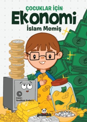 Çocuklar İçin Ekonomi     - Beyaz Panda Yayınları