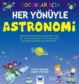 Çocuklar İçin Her Yönüyle Astronomi - 1