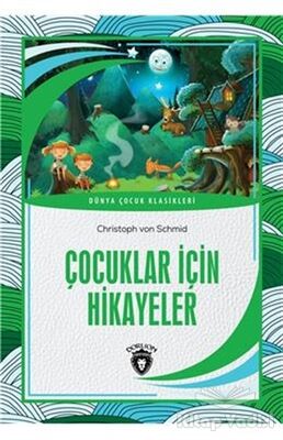 Çocuklar İçin Hikayeler - 1