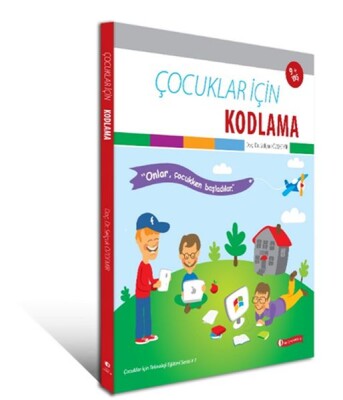 Çocuklar İçin Kodlama - Odtü Yayınları