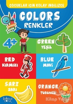 Çocuklar İçin Kolay İngilizce - Colors Renkler - Koloni Çocuk