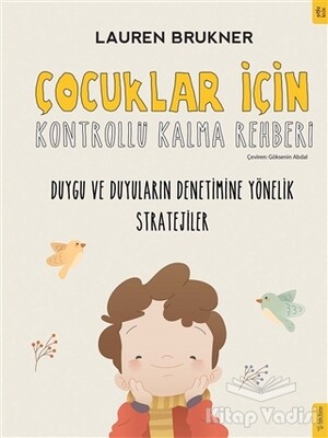 Çocuklar İçin Kontrollü Kalma Rehberi - Sola Kidz