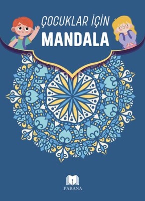 Çocuklar İçin Mandala - Parana Yayınları