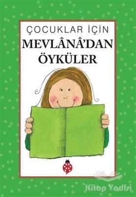 Çocuklar İçin Mevlana’dan Öyküler - 2