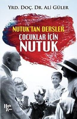 Çocuklar İçin Nutuk - 1