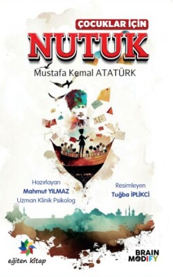 Çocuklar İçin Nutuk - Eğiten Kitap