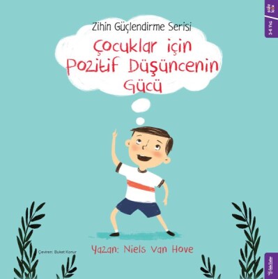 Çocuklar için Pozitif Düşüncenin Gücü - Zihin Güçlendirme Serisi - Sola Kidz