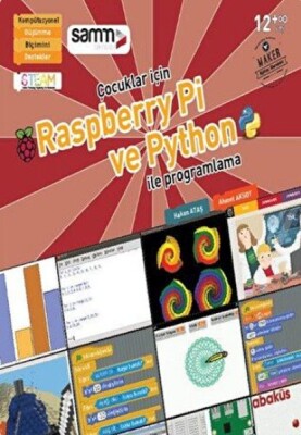 Çocuklar İçin Raspberry Pi ve Python ile Programlama - Abaküs Yayınları