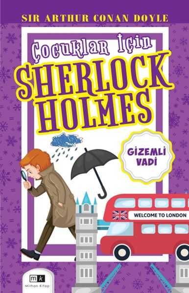 Mirhan Kitap - Çocuklar İçin Sherlock Holmes - Gizemli Vadi