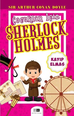 Çocuklar İçin Sherlock Holmes - Kayıp Elmas - Mirhan Kitap