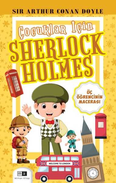 Mirhan Kitap - Çocuklar İçin Sherlock Holmes - Üç Öğrencinin Macerası