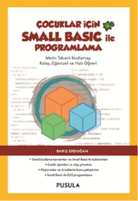 Çocuklar İçin Small Basic ile Programlama - Pusula Yayıncılık