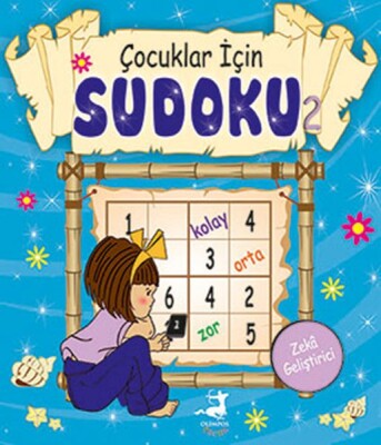 Çocuklar İçin Sudoku - 2 - Olimpos Yayınları