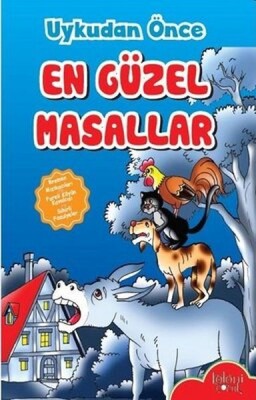 Çocuklar için Uykudan Önce En Güzel Masallar Bremen Mızıkacıları - Baloncuk Kitap