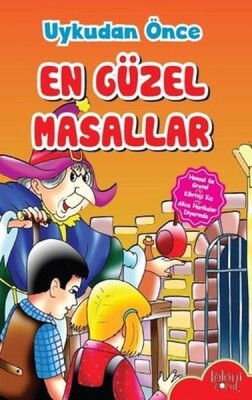 Çocuklar için Uykudan Önce En Güzel Masallar Hansel ile Gratel - Baloncuk Kitap