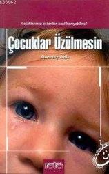 Çocuklar Üzülmesin Çocuklarımızı Acılardan Nasıl Koruyabiliriz? - Rota Yayın Yapım