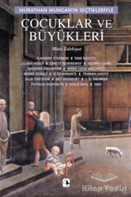 Çocuklar ve Büyükleri - Metis Yayınları