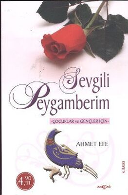 Çocuklar ve Gençler İçin Sevgili Peygamberim - 1