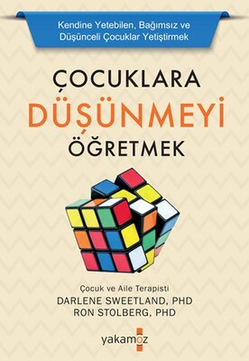 Çocuklara Düşünmeyi Öğretmek - Yakamoz Yayınları