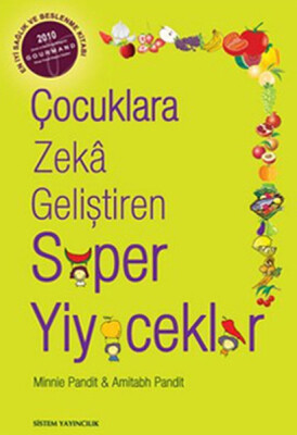 Çocuklara Zeka Geliştiren Süper Yiyecekler - Sistem Yayıncılık