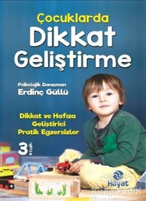 Çocuklarda Dikkat Geliştirme - Hayat Yayınları