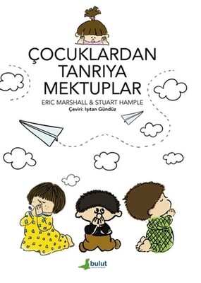 Çocuklardan Tanrıya Mektuplar - Bulut Yayınları