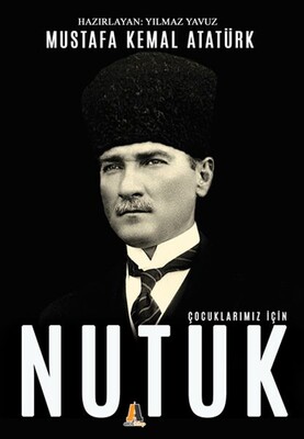 Çocuklarımız için Nutuk - Akis Kitap