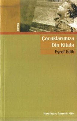 Çocuklarımıza Din Kitabı - Beyan Yayınları