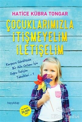 Çocuklarımızla İtişmeyelim İletişelim - 1