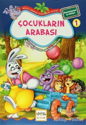 Çocukların Arabası - Yardımlaşmak İş Bölümü - Nar Yayınları