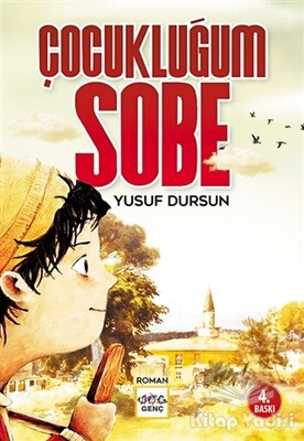 Çocukluğum Sobe - Nar Yayınları